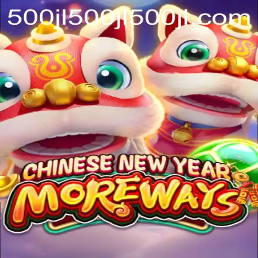 Exploring the Exciting World of CHINESENEWYEARMOREWAYS