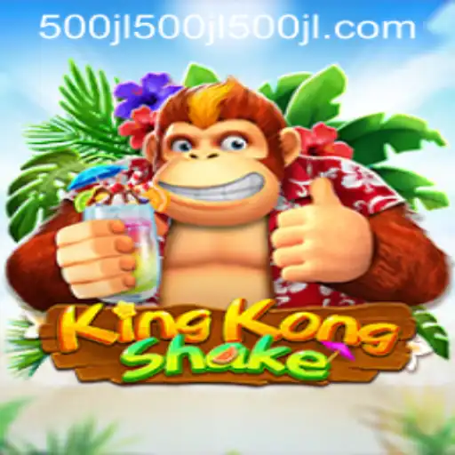 Exploring the Dynamic World of KingKongShake: The 500jl Phenomenon